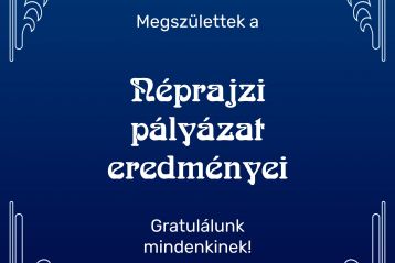 Megszülettek az 59. KMV Néprajzi pályázatának eredményei!